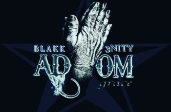 Blakk 3nity – Adom (Mixed By Short)