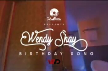VIDEO: Wendy Shay Celebrates Birthday With A New Song