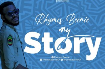 Rhymes Beenie – My Story (Prod by Mr Wyndzy Beatz)