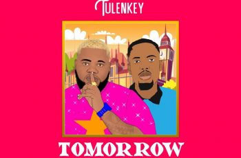 Official Video: Xupa ft Tulenkey – Tomorrow