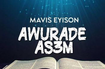 Mavis Eyison ft. David Palm – Awurade Asem